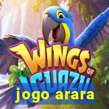 jogo arara